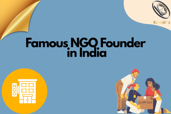 Famous NGO Founder in India