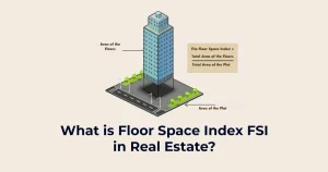 What Is FSI in Real Estate